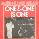 7inch Vinyl Single - Medicine Head - One & One Is One