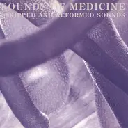 Medicine - Sounds Of Medicine