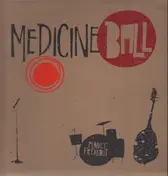 Medicine Ball - Planet Freakout