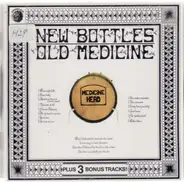Medicine Head - New Bottles Old Medicine