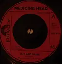 7'' - Medicine Head - Slip And Slide