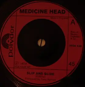 Medicine Head - Slip And Slide