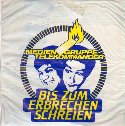 Mediengruppe Telekommander - Bis Zum Erbrechen Schreien