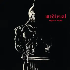 Medieval - Reign Of Terror