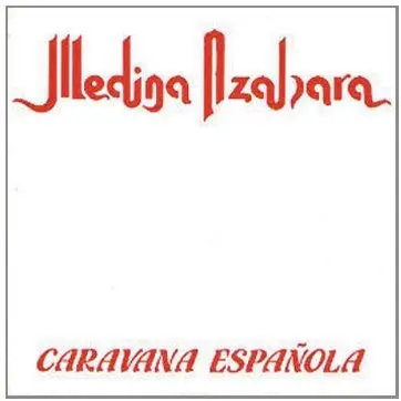 Medina Azahara - Caravana Espanola