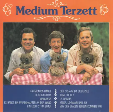 Medium Terzett - Unsere Grössten Hits