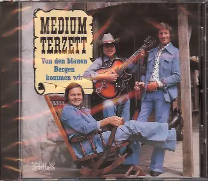 Medium Terzett - Von Den Blauen Bergen Kommen Wir