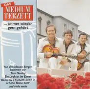 Medium Terzett - Das Medium Terzett