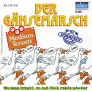 Medium Terzett - Der Gänsemarsch