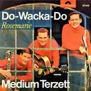 7inch Vinyl Single - Medium Terzett - Do-Wacka-Do