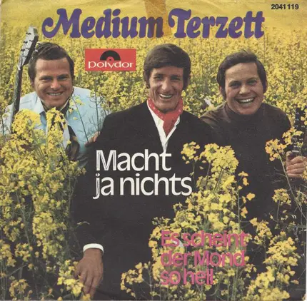 Medium Terzett - Macht Ja Nichts