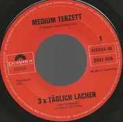 7inch Vinyl Single - Medium Terzett - 3x Täglich Lachen / Bong!