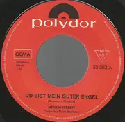 7inch Vinyl Single - Medium Terzett - Du Bist Mein Guter Engel / Das War Der Schönste Tag