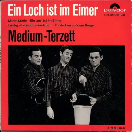 Medium Terzett - Ein Loch Ist im Eimer