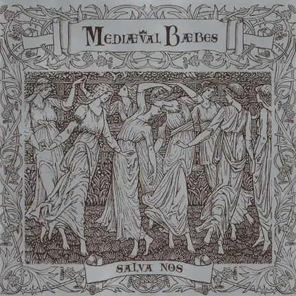 Mediæval Bæbes - Salva Nos