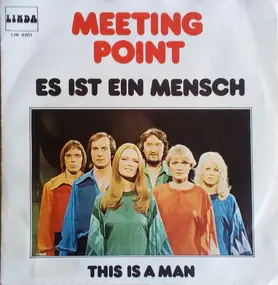 Meeting Point - Es Ist Ein Mensch