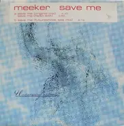 Meeker - Save Me