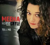 Meena Cryle & The Chris Fillmore Band - Tell Me