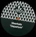 12inch Vinyl Single - Meerkats - Departure