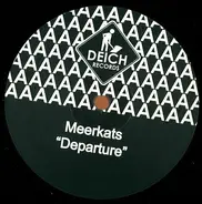 Meerkats - Departure