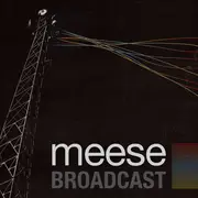 CD - Meese - Broadcast