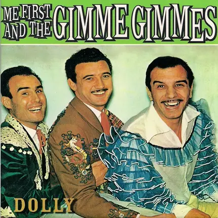 Me First & The Gimme Gimmes - Dolly