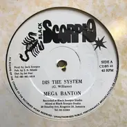 Mega Banton & Galaxy P - Dis The System / X-Rated