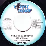 Mega Banton - Girls Them Forever