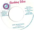 7inch Vinyl Single - Mega Banton - Off Mi Fender