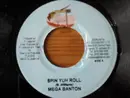 7inch Vinyl Single - Mega Banton - Spin Yuh Roll
