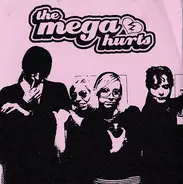Mega Hurts / Sex Robots - I Need You / Put Another Rekkid On