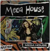 Mega House