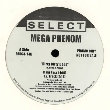 Mega Phenom - Dirty Dirty Dogs