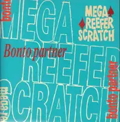 Mega Reefer Scratch