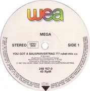12inch Vinyl Single - Mega - You Got A Bausparvertrag??? (Remix)