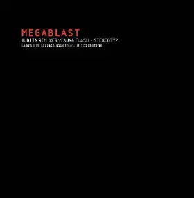 Megablast - Jubita Remixes