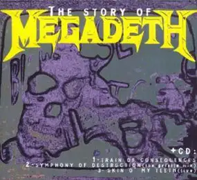 Megadeth - The Story Of Megadeth