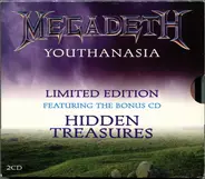 Megadeth - Youthanasia With Hidden Treasures