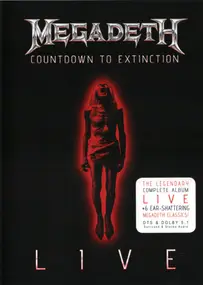 Megadeth - Countdown To Extinction Live