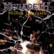 Megadeth - HIDDEN TREASURES