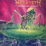 Megadeth - No More Mr. Nice Guy