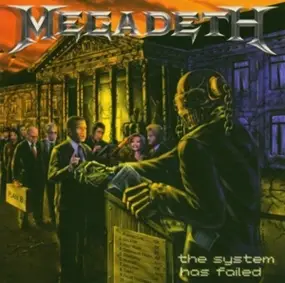 Megadeth - System Has Failed