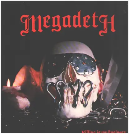 Megadeth - Killing Is My Business... And Business Is Good!