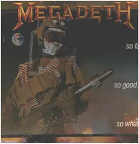 Megadeth - So Far, So Good... So What!