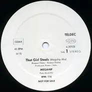 Megahip - That Girl Steals (Megahip Mix)