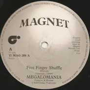 Megalomania - Five Finger Shuffle