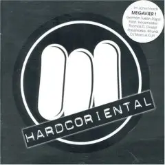 Megalomaniax - Hardcoriental