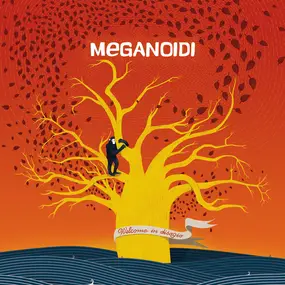 Meganoidi - Welcome In Disagio