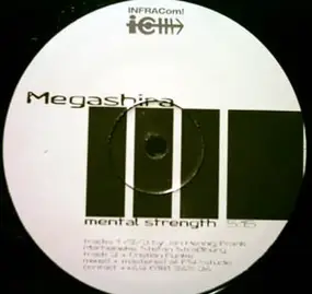 Megashira - Mental Strength