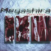 CD - Megashira - Zero Hour